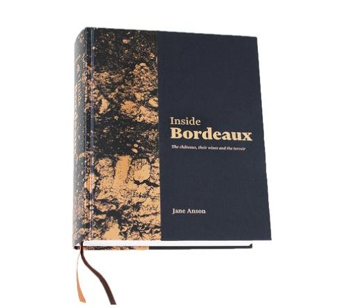 Книга Inside Bordeaux by Jane Anson