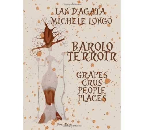 Книга Barolo Terroir Ian D'Agata & Michele Longo